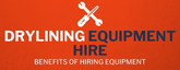 Drylining Equipment Hire: Benefits of Hiring Equipment